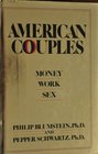 American Couples Money Work Sex
