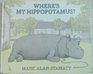Where's My Hippopotamus