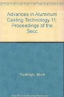 Advances in Aluminum Casting Technology 11 Proceedings of the Secc