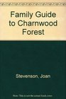 A Family Guide to Charnwood Forest