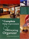 The Complete Home Improvement and Decorating Organizer Revised Edition