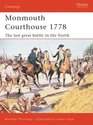 Monmouth Courthouse 1778 The Last Great Battle in the North