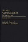 Political Communication in America  Third Edition