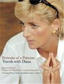 Portraits of a Princess Travels with Diana