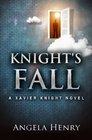 Knight's Fall A Xavier Knight Novel