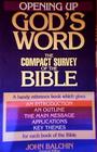 Opening Up Gods Word the Compact Survey