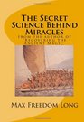 Secret Science Behind Miracles