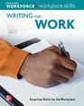 Workplace Skills Writing for Work Student Workbook