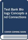 Test Bank Biology Concepts and Connections