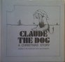 CLAUDE THE DOG RNF