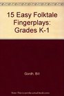 15 Easy Folktale Fingerplays Grades K1