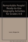 Remarkable People  ReadyToUse Biography Activities for Grades 48