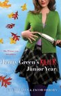Jenny Green's Killer Junior Year