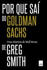 Por Que Sai do Goldman Sachs