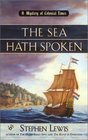 The Sea Hath Spoken
