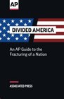 Divided America The Fracturing of a Nation