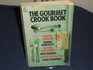 The Gormet Crook Book