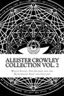 Aleister Crowley Collection Vol 2  'White Stains'  'The Soldier and the Hunchback  And ' and 'Cocaine'