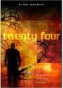 Twenty Four  Integrating Faith and Real Life