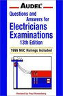 Audel Questions and Answers for Electricians Examinations  1999 NEC Ruling Included
