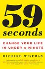 59 Seconds Change Your Life in Under a Minute