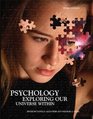 Psychology Exploring Our Universe Within Third Edition