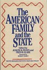 The American Family and the State