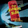 The Shotgun Rule A Novel