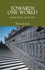 Towards One World Ancient Persia and the West