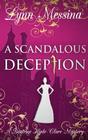 A Scandalous Deception A Regency Cozy