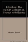 Literature The Human Experience Shorter Fifth Edition with Essays