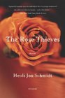 The Rose Thieves Stories