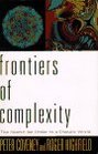 Frontiers of Complexity