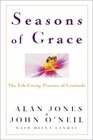 Seasons of Grace  The LifeGiving Practice of Gratitude