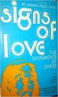 Signs of Love The Sacrements of Christ