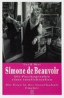 Simone de Beauvoir Die Psychographie einer Intellektuellen