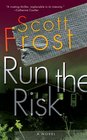 Run the Risk (Alex Delillo, Bk 1)