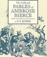 COLLECTED FABLES AMBROSE BIERCE