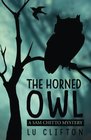 The Horned Owl A Sam Chitto Mystery