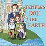 Temples Dot the Earth