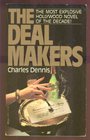 The Dealmakers