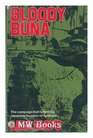 Bloody Buna Campaign That Halted the Japanese Invasion of Australia