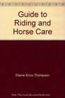 Guide to riding and horse care