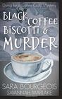 Black Coffee Biscotti  Murder