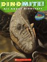 Dinomite!: All about Dinisaurs