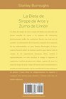La Dieta de Sirope de Arce y Zumo de Limon