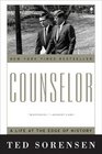 Counselor A Life at the Edge of History