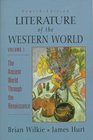 Literature of the Western World Vol I The Ancient World through the Renaissance