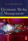 Electronic Media Management Revised Fifth Edition
