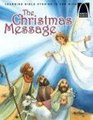 The Christmas Message (Arch Book)